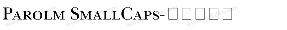 Parolm SmallCaps字体转换